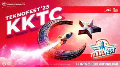 TEKNOFEST KKTC 2025 Başlıyor!